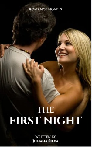 The First Night